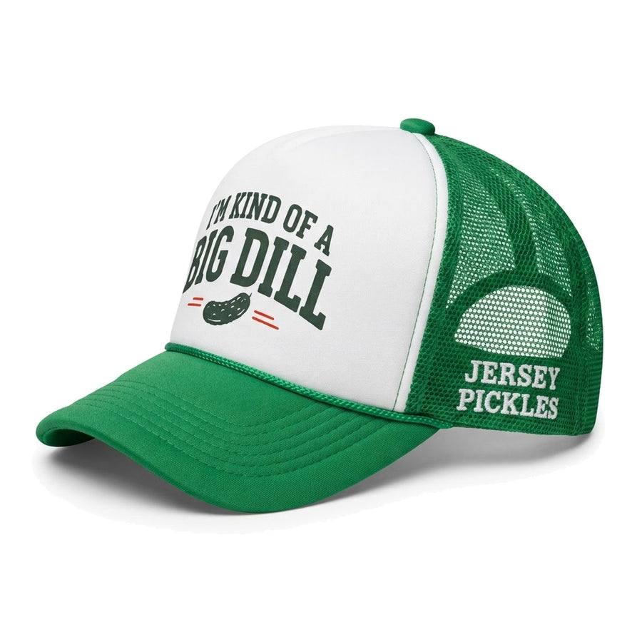 I'm Kind of a Big Dill" Trucker Hat