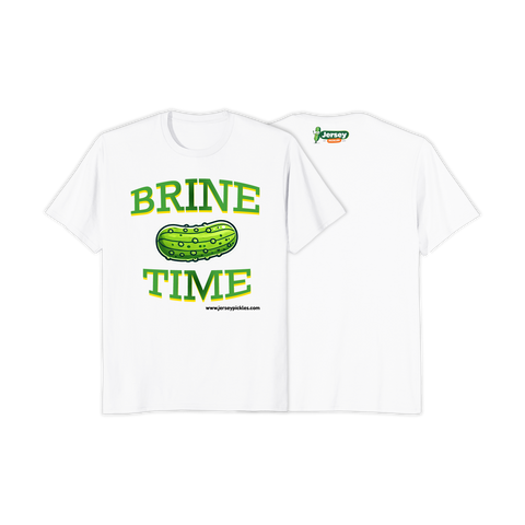 "Brine Time" T-Shirt