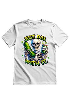 Free 'Just Dill With It' tee